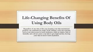 Life-Changing Benefits Of Using Body Oils