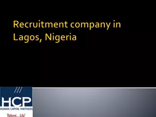 Recruitment company in Lagos, Nigeria ppt
