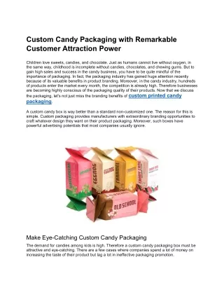 custom candy packaging with remarkable customer