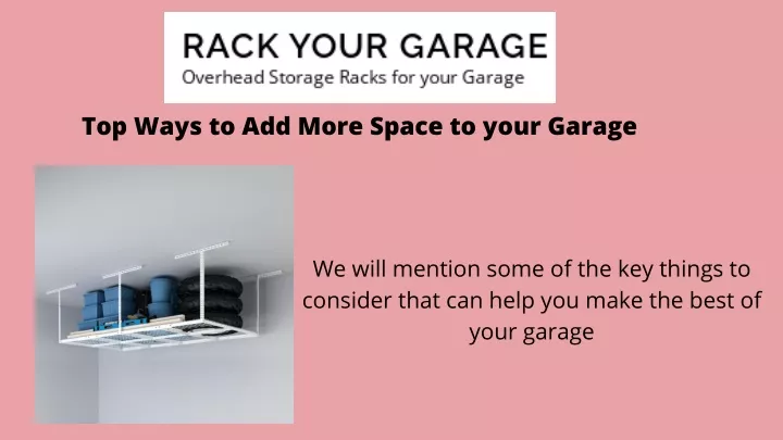 top ways to add more space to your garage