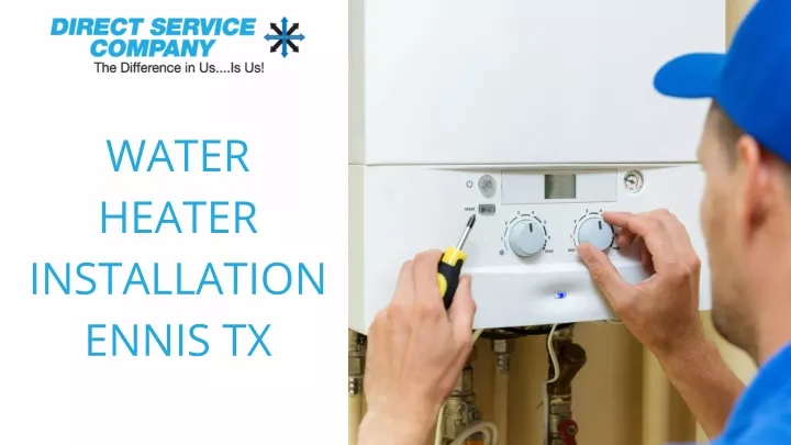 water heater installation ennis tx