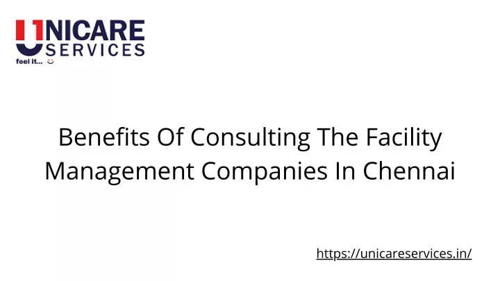 benefits of consulting the facility management