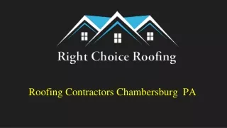 Roofers_ Roofing Contractors Chambersburg  PA