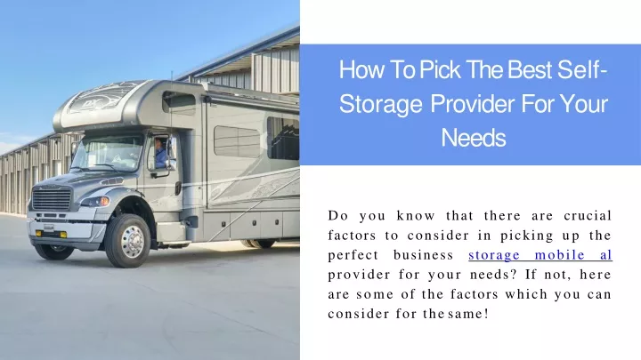 how to pick the best self storage provider for your needs