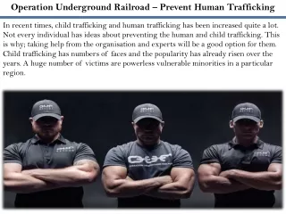 Operation Underground Railroad – Prevent Human Trafficking