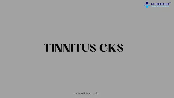 tinnitus cks