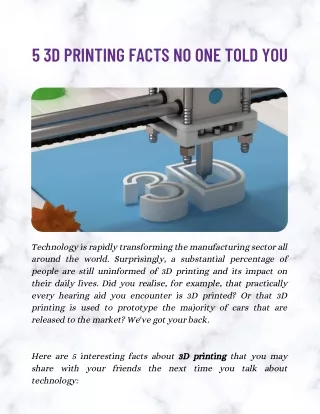 5 3D PRINTING FACTS NO ONE TOLD YOU