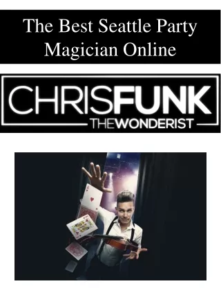 the best seattle party magician online