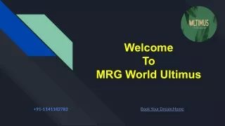 MRG World Ultimus – MRG Adffordable House’s in Sector 90 Gurgaon