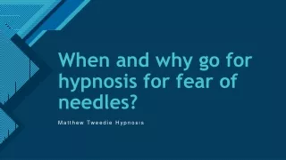 When and why go for hypnosis for fear