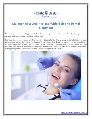 Maintain Best Oral Hygiene With High-end Dental Treatment
