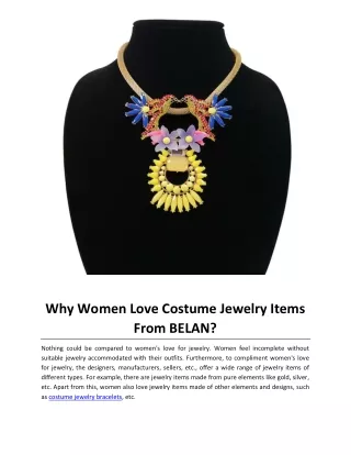 Why Women Love Costume Jewelry Items From BELAN?