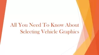 all you need to know about selecting vehicle graphics