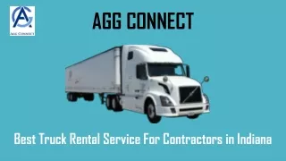 Agg Connect -  Best Truck Rental Service For Contractors in Indiana