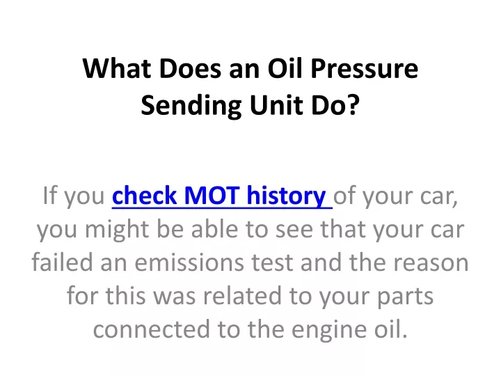 what does an oil pressure sending unit do