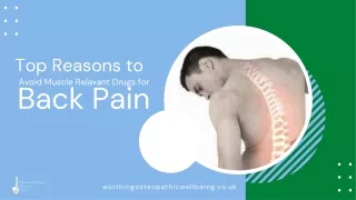 Top Reasons to Avoid Muscle Relaxant Drugs for Back Pain