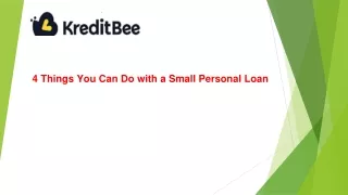 4 Things You Can Do with a Small Personal Loan