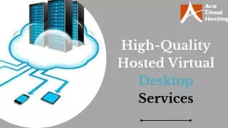 High-Quality Hosted Virtual Desktop Services (1)