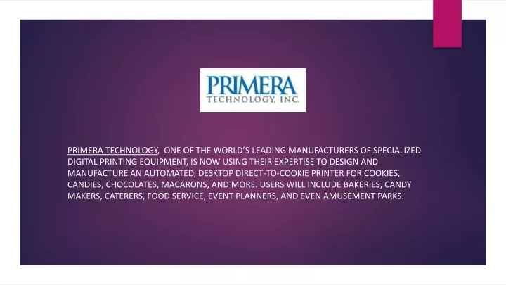 primera technology one of the world s leading