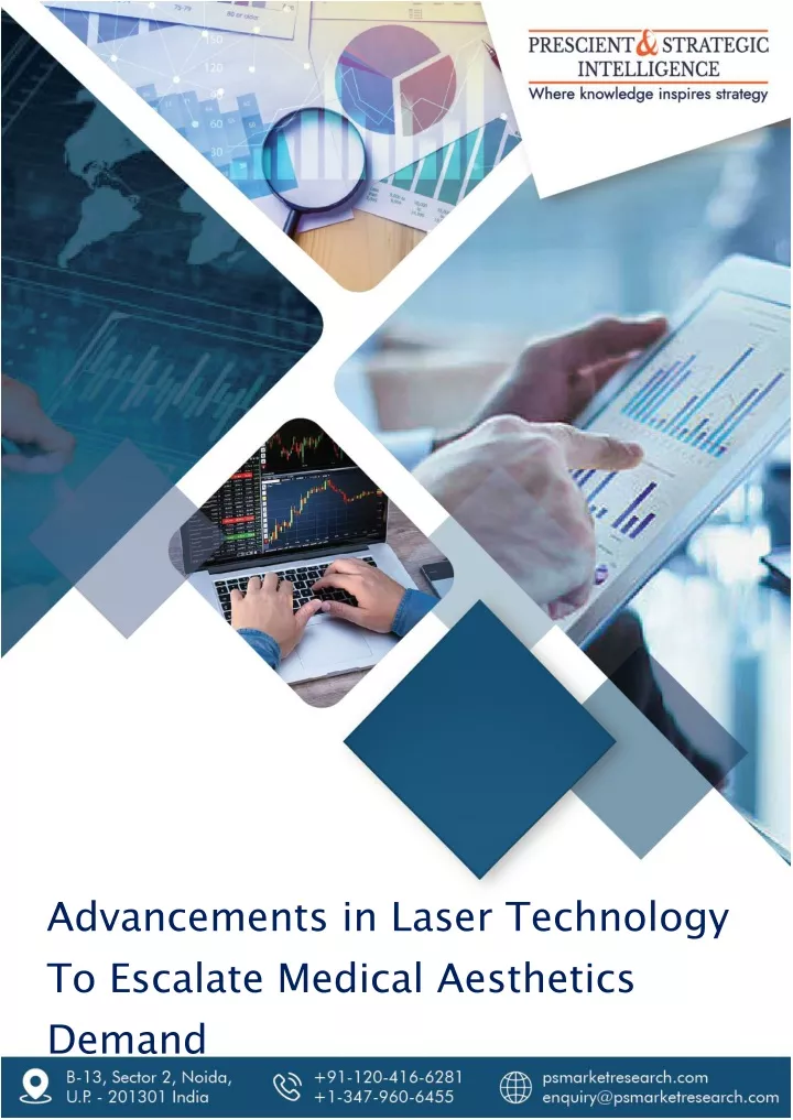 advancements in laser technology to escalate