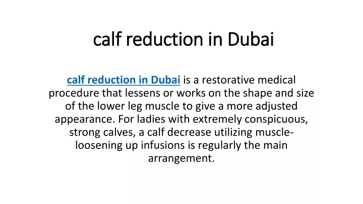 calf reduction in dubai