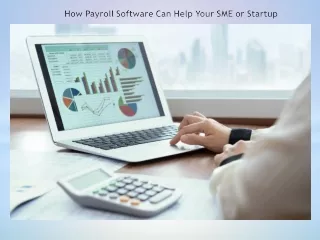 How Payroll Software Can Help Your SME or Startup