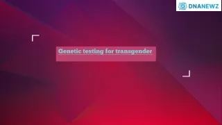 genetic testing for transgender