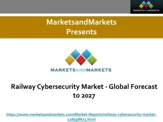 Railway Cybersecurity Market - Global Forecast to 2027