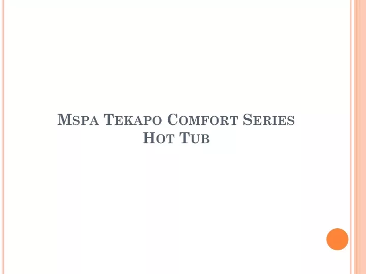mspa tekapo comfort series hot tub