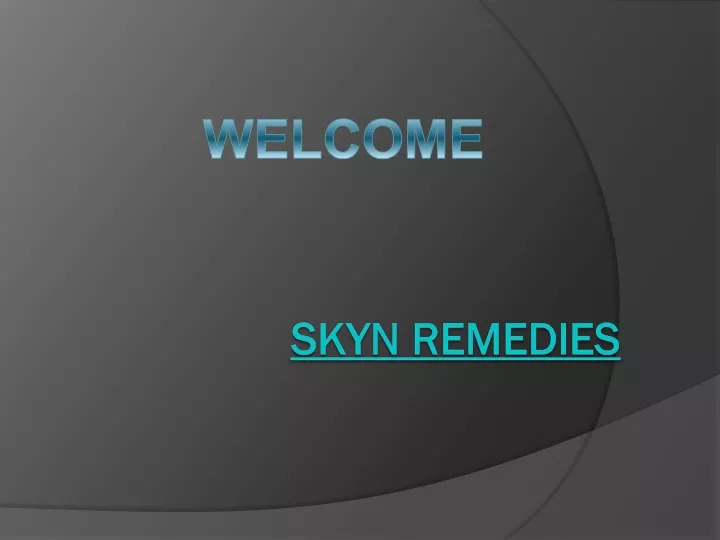 skyn remedies