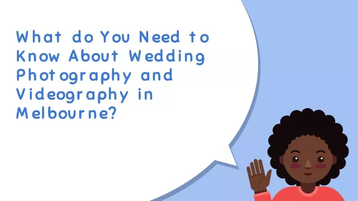 what do you need to know about wedding photography and videography in melbourne