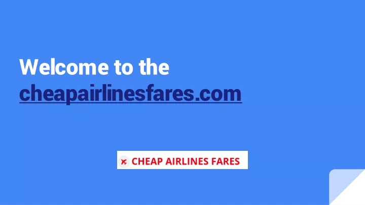welcome to the cheapairlinesfares com