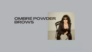 ombr powder brows
