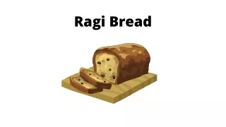 ragi bread