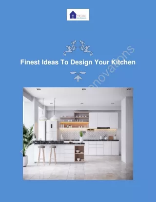 Finest Ideas To Design Your Kitchen
