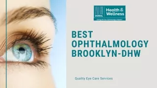 Best Ophthalmology Brooklyn-Doral Health And Wellness