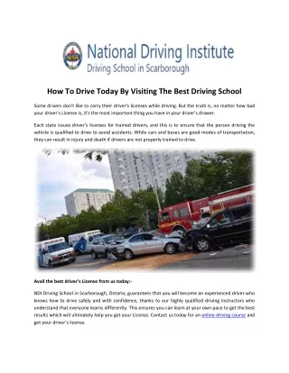 how to drive today by visiting the best driving