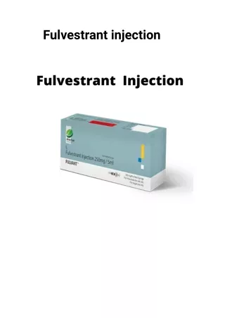 Fulvestrant injection (5)