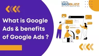 What is Google Ads & benefits of Google Ads