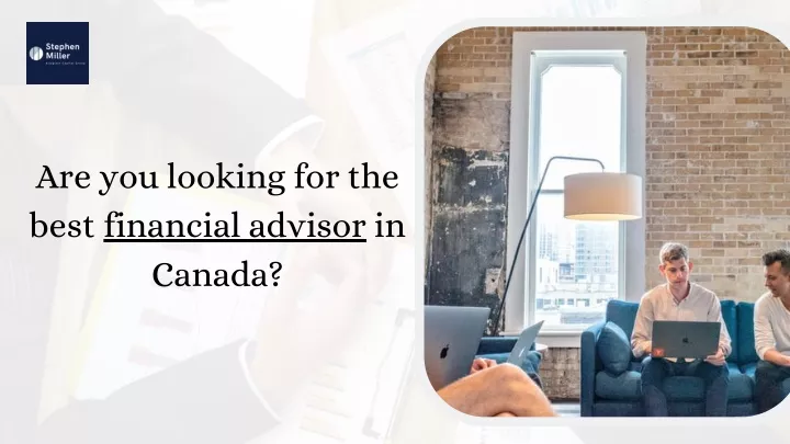 are you looking for the best financial advisor