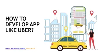 how to develop app like uber