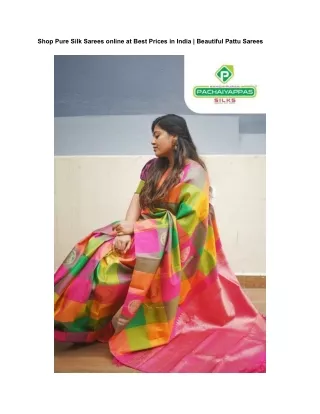 Shop Pure Silk Sarees online at Best Prices in India _ Beautiful Pattu Sarees