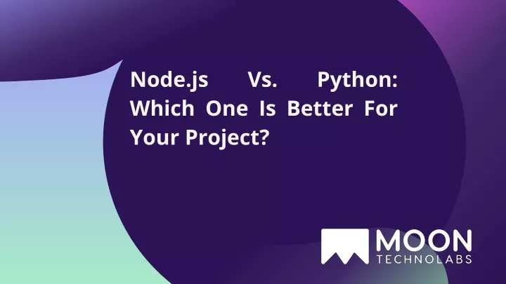 node js which one is better for your project