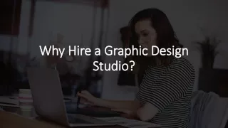 Why Hire a Graphic Design Studio?