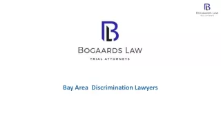 Bay Area  Discrimination Lawyers