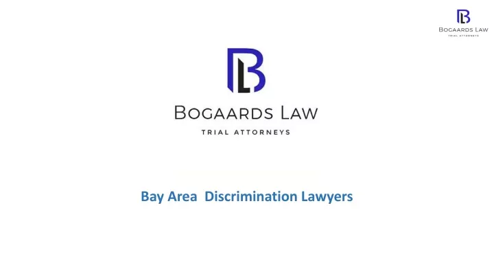 bay area discrimination lawyers