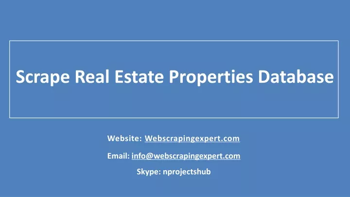 scrape real estate properties database