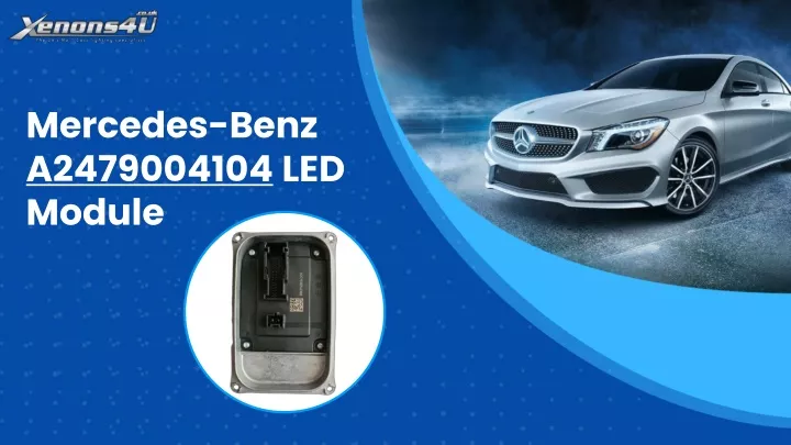 mercedes benz a2479004104 led module