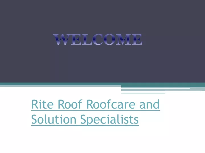 rite roof roofcare and solution specialists