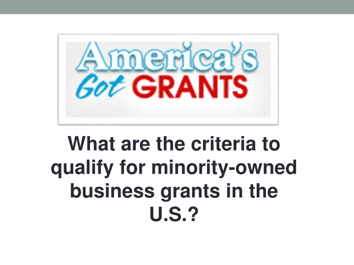 what are the criteria to qualify for minority